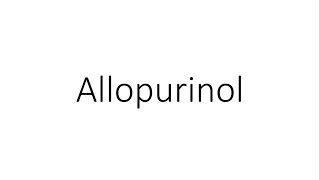 Allopurinol  Pharmacology [upl. by Ayotas84]