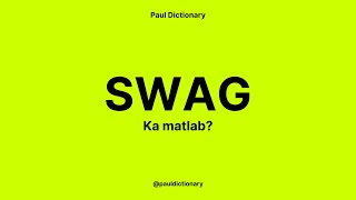 swag Meaning in HindiUrdu  Meaning of swag  swag ka matlab  swag क्या है [upl. by Cassondra468]