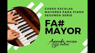 Escala de Fa Mayor Curso Escalas Mayores para piano Segunda serie [upl. by Lenej]