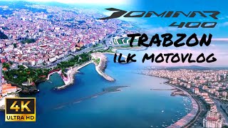 İLK MOTOVLOG l DOMİNAR 400 UG l TRABZON 4K [upl. by Damahom647]