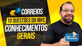 CORREIOS  10 Questões IBFC  Conhecimentos Gerais  Helder Coelho [upl. by Lark]