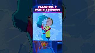 MORTY Y PLANETINA TERMINAN 🤧 rickymorty shorts [upl. by Dronski]