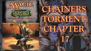 MTG Audiobook Chainers Torment  Chapter 17 [upl. by Elvie]