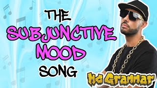 The Subjunctive Mood Song  MC Grammar 🎤  Educational Rap Songs for Kids 🎵 [upl. by Jadda608]