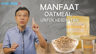 MANFAAT OATMEAL Untuk KESEHATAN [upl. by Eissak715]