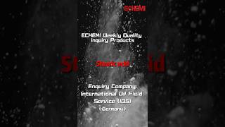 ECHEMI Weekly QualityInquiry ProductsStearic acid [upl. by Alexandre]