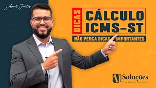 DICAS IMPORTANTES de como calcular o ICMS Substituição Tributária [upl. by Elizabet]