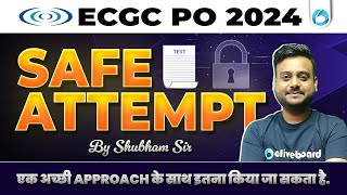 ECGC PO Safe Attempt 2024  ECGC PO Good Attempts  ECGC PO Safe Score  All Details [upl. by Shiekh721]