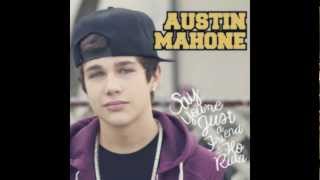 Austin Mahone  Say Youre Just A Friend Feat Flo Rida Official Song [upl. by Etteb]