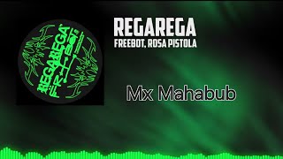 Freebot Rosa Pistola  Regarega Original Mix tektribalmxmahabub4080 [upl. by Gytle174]