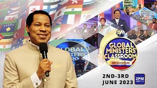 GLOBAL MINISTERS CLASSROOM 2023 WITH PASTOR CHRIS [upl. by Norri]