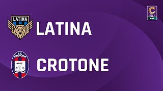 Latina  Crotone 04  Gli Highlights [upl. by Selohcin154]