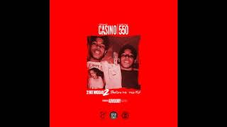 550 amp Casino amp Young Scooter  Church Prod By Slo Meezy [upl. by Mian]