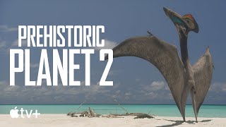 Prehistoric Planet 2 — Could Giant Pterosaurs Really Hunt on the Ground  Apple TV [upl. by Tekcirc]