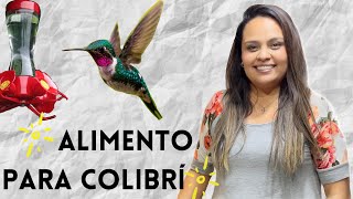 Nectar Alimento para COLIBRÍ [upl. by Baruch]