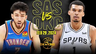 San Antonio Spurs vs OKC Thunder Full Game Highlights  February 29 2024  FreeDawkins [upl. by Egduj]