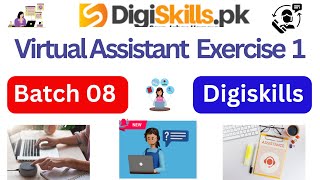 virtual assistant exercise 1 batch 8virtual assistant exercise digiskills batch 08 exercise1VA [upl. by Kelwunn]