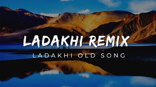 Ladakhi old songs remixladakhi songsgoldern ladakhi [upl. by Marja]