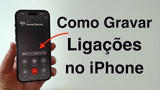 Como Gravar Ligações no iPhone Nova Funcionalidade Grátis [upl. by Asserac302]