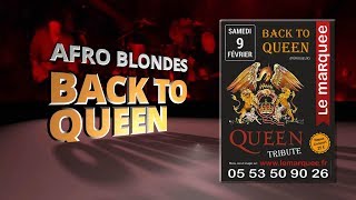 BACK TO QUEEN Afro Blondes  Mix PerigordRock  922019 [upl. by Obe]