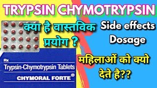 Trypsin chymotrypsin tablets  chymoral forte tablet uses side effects [upl. by Kaslik76]