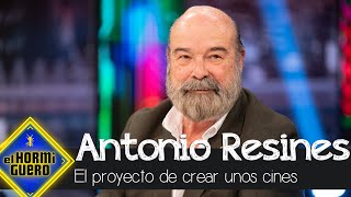 Antonio Resines desvela su nuevo proyecto ¿Cines quotResines  El Hormiguero [upl. by Ahsekam462]