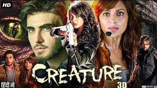 Creature 3d hindi movie Revisit👈👈 [upl. by Caesar]