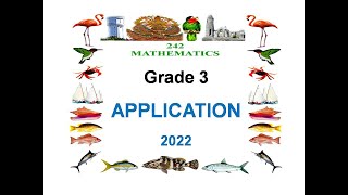 Mathematics Application Grade 3 2022 [upl. by Ijic]