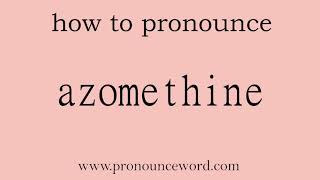 azomethine How to pronounce azomethine in english correctStart with A Learn from me [upl. by Acceber]