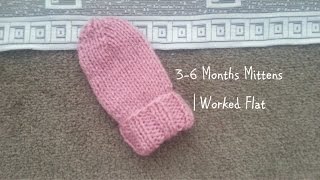 36 Months Mittens  Worked Flat [upl. by Mcneely]