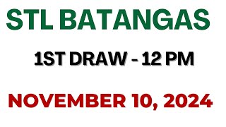 STL Batangas Draw result today live 1200 PM 10 November 2024 [upl. by Girardo]