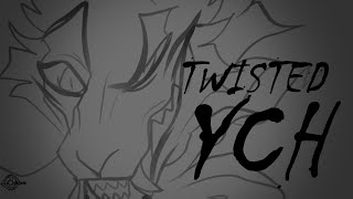 【REHOSTED OPEN YCH】 TWISTED 【ANIMATION MEME】 [upl. by Acir907]