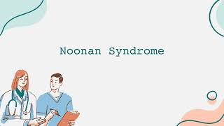 Noonan Syndrome [upl. by Arlinda]