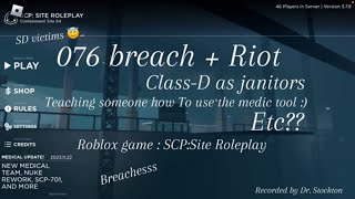 SCP076 breach ClassD riot breaches victims etc  roblox scp ssrp [upl. by Burke548]