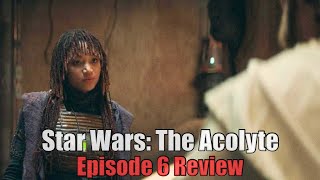 Star Wars The Acolyte  Episode 6 Review [upl. by Htebzil]