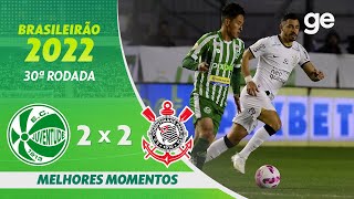 JUVENTUDE 2 X 2 CORINTHIANS  MELHORES MOMENTOS  30ª RODADA BRASILEIRÃO 2022  geglobo [upl. by Anthea]