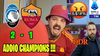 SUPERFOGO🤬 ATALANTAROMA 21 IMBARAZZANTI e VOMITEVOLI🤮 😡ADDIO CHAMPIONS DEA STELLARE‼️ [upl. by Yeslek]