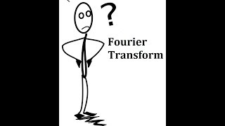 Fourier Transform Explained [upl. by Ynahpit]