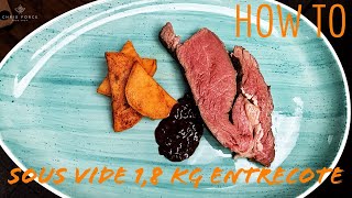 Sous Vide 18 Kg Entrecote mit Süsskartoffeln [upl. by Heti21]