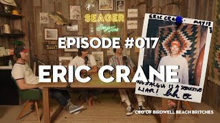 Seager Storytime  Ep 17  Eric Crane in the Cabin [upl. by Jaycee]