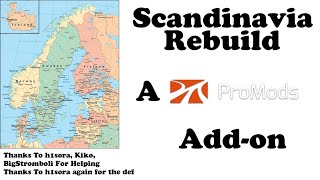 Euro Truck Simulator 2 152 Scandinavia Rebuild Promods Addon v13 152  DLCs amp Mods [upl. by Audrit]