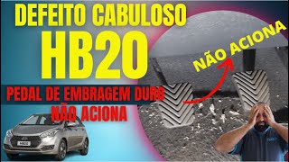 HB20  PEDAL DE EMBREAGEM DURO NÃO ACIONA DEFEITO CABULOSO RESOLVIDO [upl. by Lennahc]