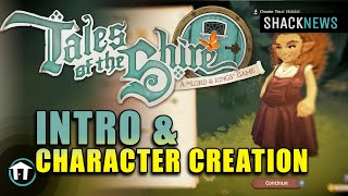 Tales of the Shire  Intro amp Character Creation [upl. by Peery]