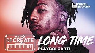 ReCreate Playboi Carti  Long TimeIntro  Sound Searchin [upl. by Helenka]