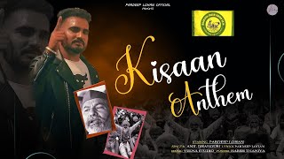 Kisan Anthem Official Video  Anil Dhanouri  Pardeep Lohan  Kisaan Aandolan  New Haryanvi Song [upl. by Bedwell]