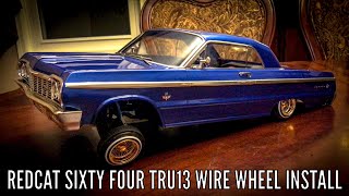 Redcat Sixty Four Tru13 Wire Wheel Install [upl. by Koorb]