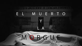 El Muerto y La Morgue ■● programa completo Extranormal El Origen [upl. by Rush806]