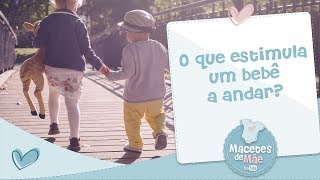 10 DICAS QUE ESTIMULAM O BEBÊ A ANDAR  MACETES DE MÃE [upl. by Nalro132]