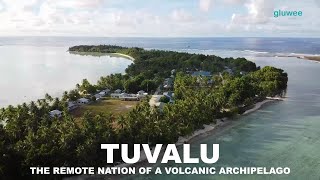 Tuvalu The Remote Nation of a Volcanic Archipelago [upl. by Akerehs]