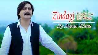 Azhar Khan New Songs 2024  Zindagi  Azhar Khan Pashot New Tappy 2024 slowed  Reverb trending [upl. by Kirsch]